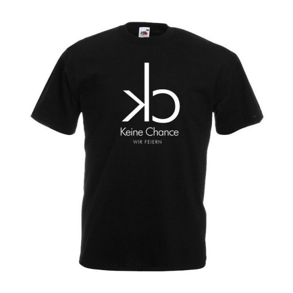 145_Keine-Chance_Wir-feiern Junggesellenabschied Shirt CK schwarz