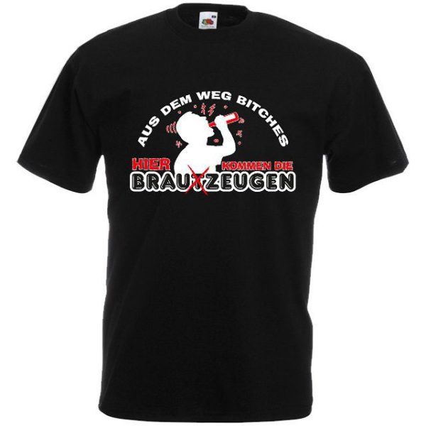 24_Junggesellenabschied-tshirt-herren-jga_aus-dem-weg-bitches-hier-kommen-die-brauzeugen 24_Junggesellenabschied-tshirt-herren-jga_aus-dem-weg-bitches-hier-kommen-die-brauzeugen