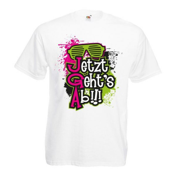 128_Jetzt-gehts-ab Jetzt gehts ab Junggesellenabschied Shirt