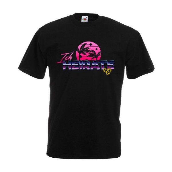 165_Ich_heirate_80s-Style JGA Shirt ich heirate